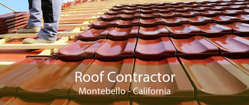 Roof Contractor Montebello - California